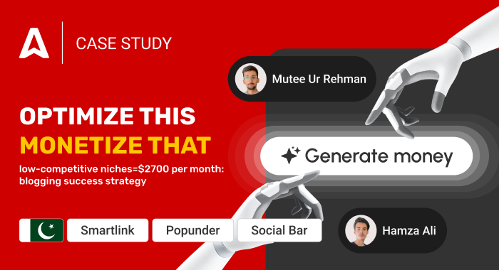 From A Small Blog To $2,700/month: Smart Scaling With Adsterra